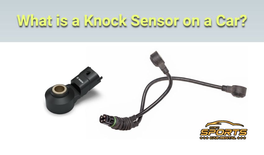 What is a Knock Sensor on a Car